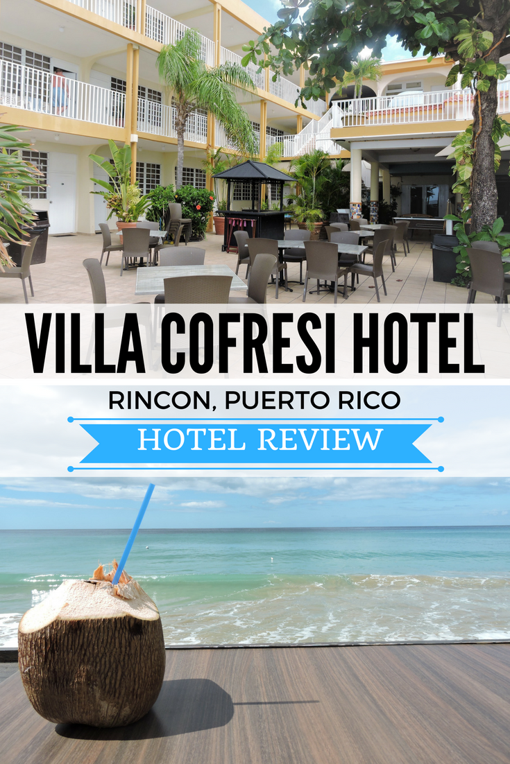 Hotel Review of Villa Cofresi in Rincon, Puerto Rico. Food, drinks, and beautiful sunsets are a few of the things you will encounter.